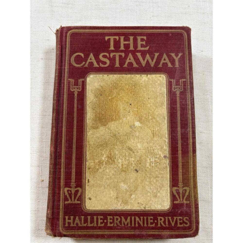 The Castaway Hallie Erminie Rives 1906 Illustrated by Howard Chandler Christy